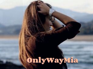 OnlyWayMia