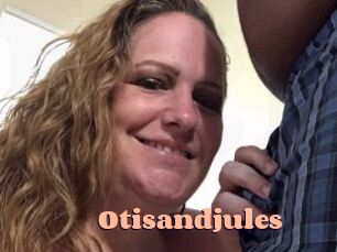 Otisandjules
