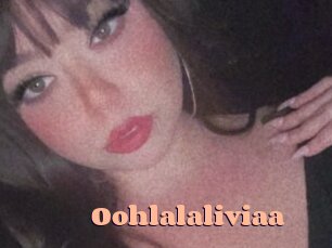 Oohlalaliviaa