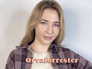 Orvaforrester