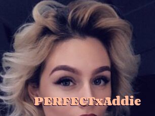 PERFECTxAddie