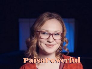 PaisaPowerful