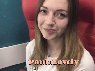 PaulaLovely