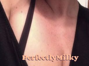 PerfectlyMilky