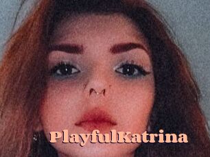 PlayfulKatrina