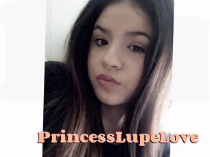 PrincessLupeLove
