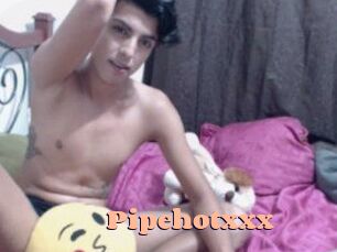 Pipehotxxx