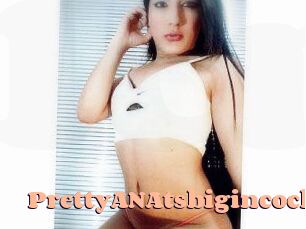 PrettyANAtsbigincock