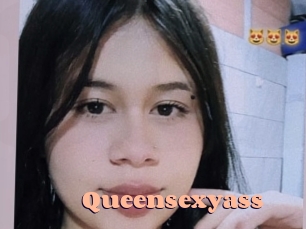 Queensexyass