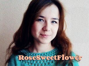 RoseSweetFlower