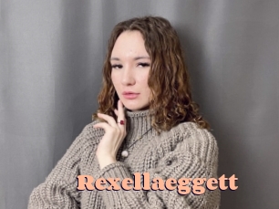 Rexellaeggett