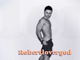 Robertlovergod