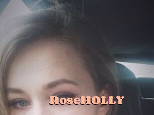 RoseHOLLY