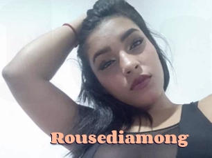 Rousediamong