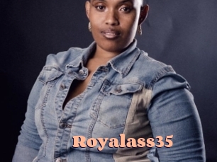 Royalass35