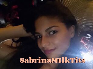 SabrinaMIlkTits