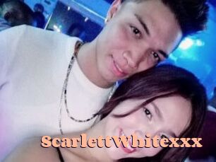 ScarlettWhitexxx