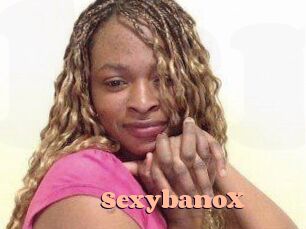 SexybanoX