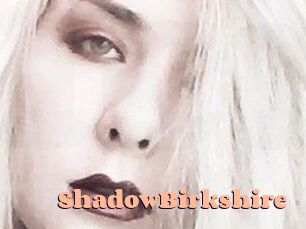ShadowBirkshire