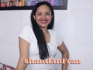 ShantlAnFran