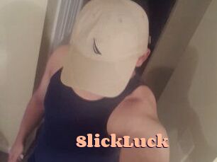 SlickLuck