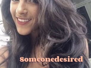 Someonedesired