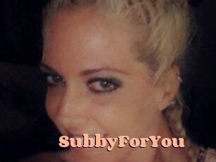 SubbyForYou