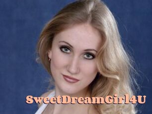 SweetDreamGirl4U