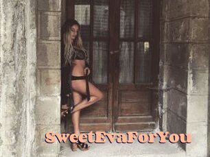 SweetEvaForYou