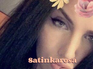 Satinkarosa