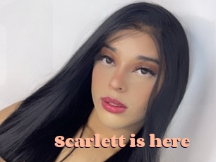 Scarlett_is_here