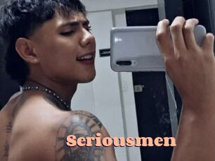 Seriousmen