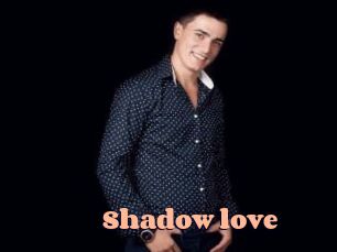 Shadow_love