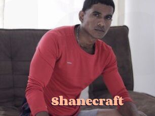 Shanecraft