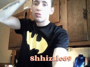 Shhizzle69