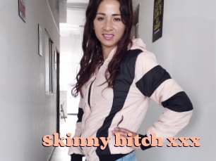 Skinny_bitch_xxx