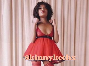 Skinnykeehx