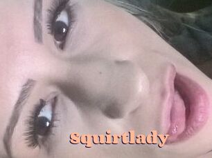 Squirtlady
