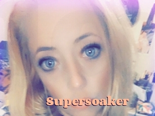 Supersoaker