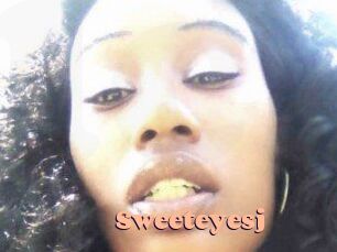 Sweeteyesj