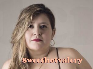 Sweethotvalery