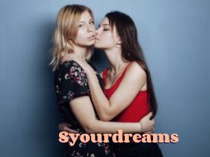 Syourdreams