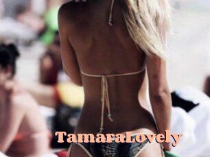 TamaraLovely