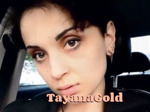 TayanaGold