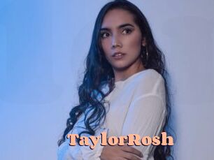 TaylorRosh