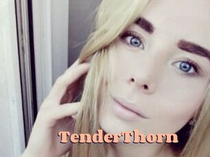 TenderThorn Chatte Rasée