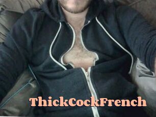 ThickCockFrench