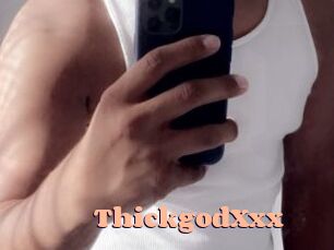 ThickgodXxx
