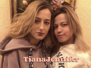 TianaJennifer