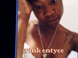 Tink_entyce